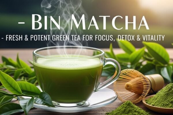 Bin Matcha