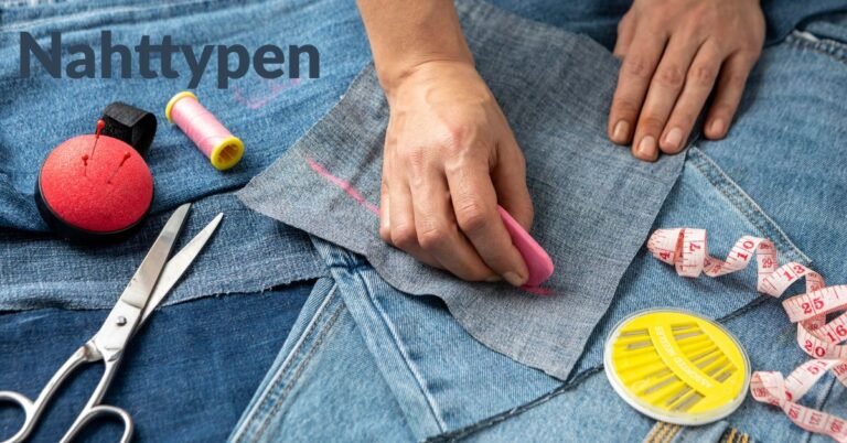 Nahttypen