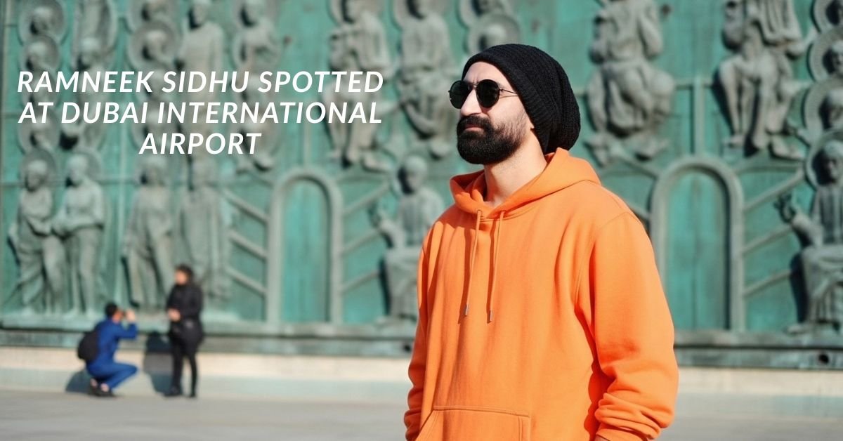 Ramneek Sidhu Spotted at Dubai International Airport